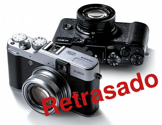 Fuji x20  y x100S retrasadas