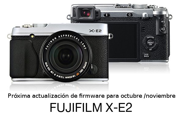 Actualización de firmware de la Fuji X-E2