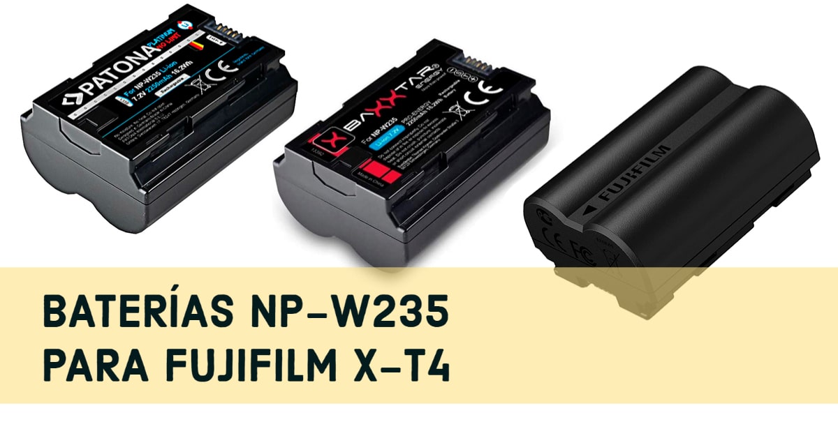 Baterías Fujifilm, Patona, Baxxtar NP-W235 para Fuji X-T4.