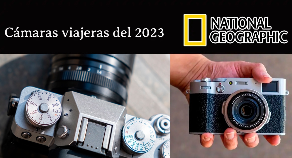 Mejores cámaras viajeras 2023 según National Geographic.