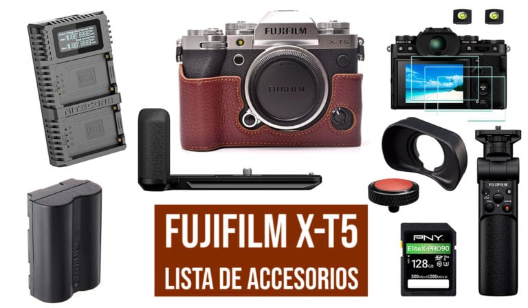Lista de accesorios para la Fujifilm X-T5