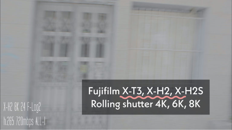 Análisis de vídeo: rolling shutter en Fujifilm X-H2 vs X-H2S vs X-T3 (4K, 6K y 8K)